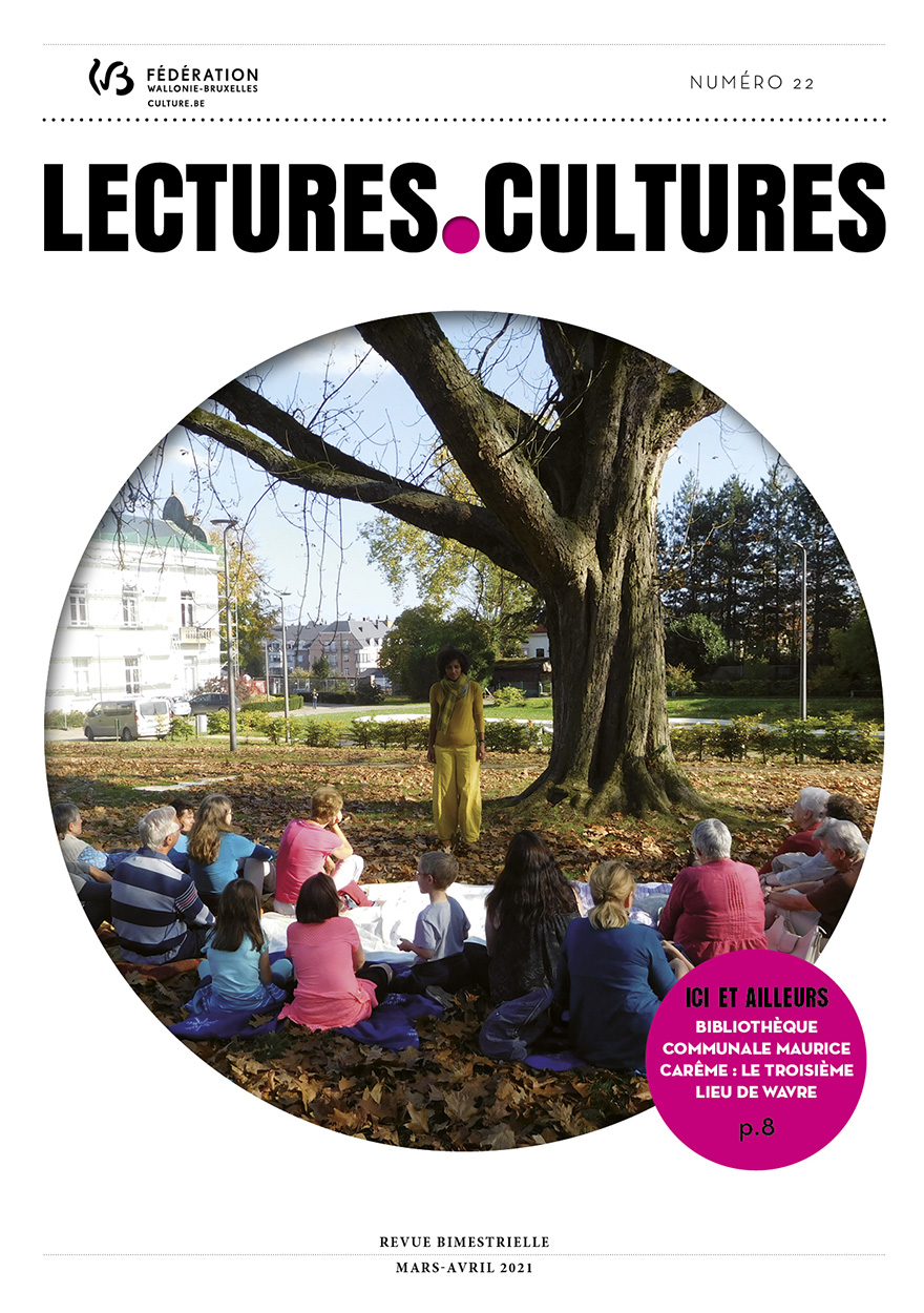 Agrandir la couverture du n°22 mars-avril 2021 – ICI ET AILLEURS Bibliothèque communale Maurice Carême : le troisième lieu de Wavre