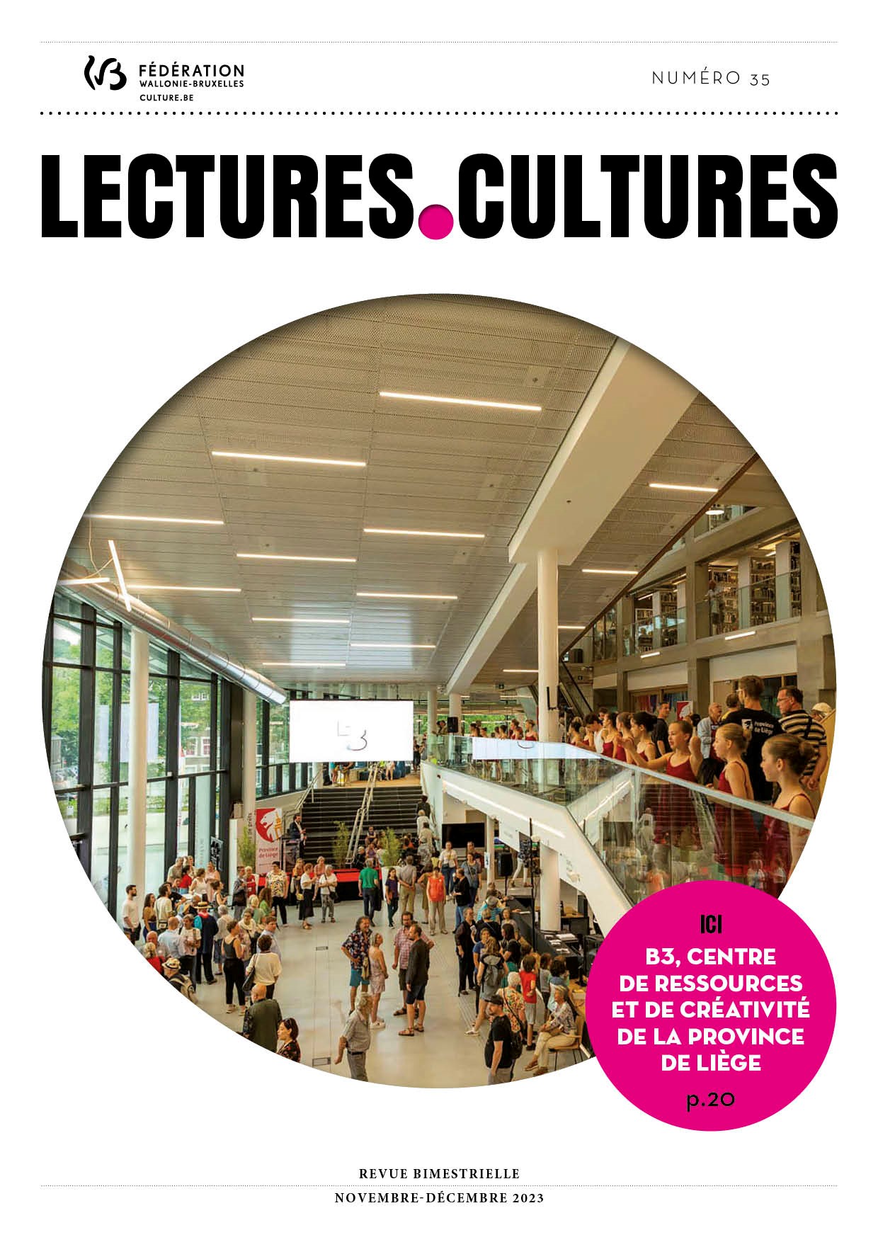 Agrandir la couverture du n°35 novembre-décembre 2023 –Le B3, centre de ressources et de créativité de la province de Liège